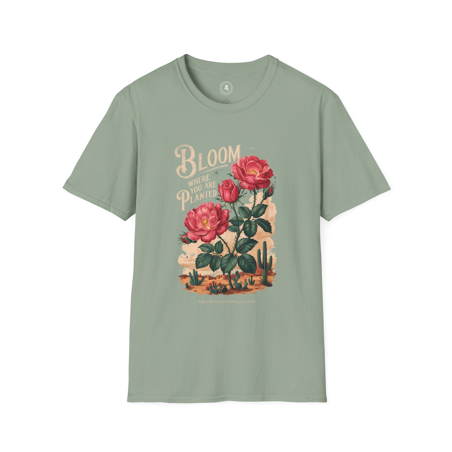 Bloom Where You Are Planted T-Shirt, Inspirational Tee, Floral Design Shirt, Gift for Garden Lovers, Motivational Apparel