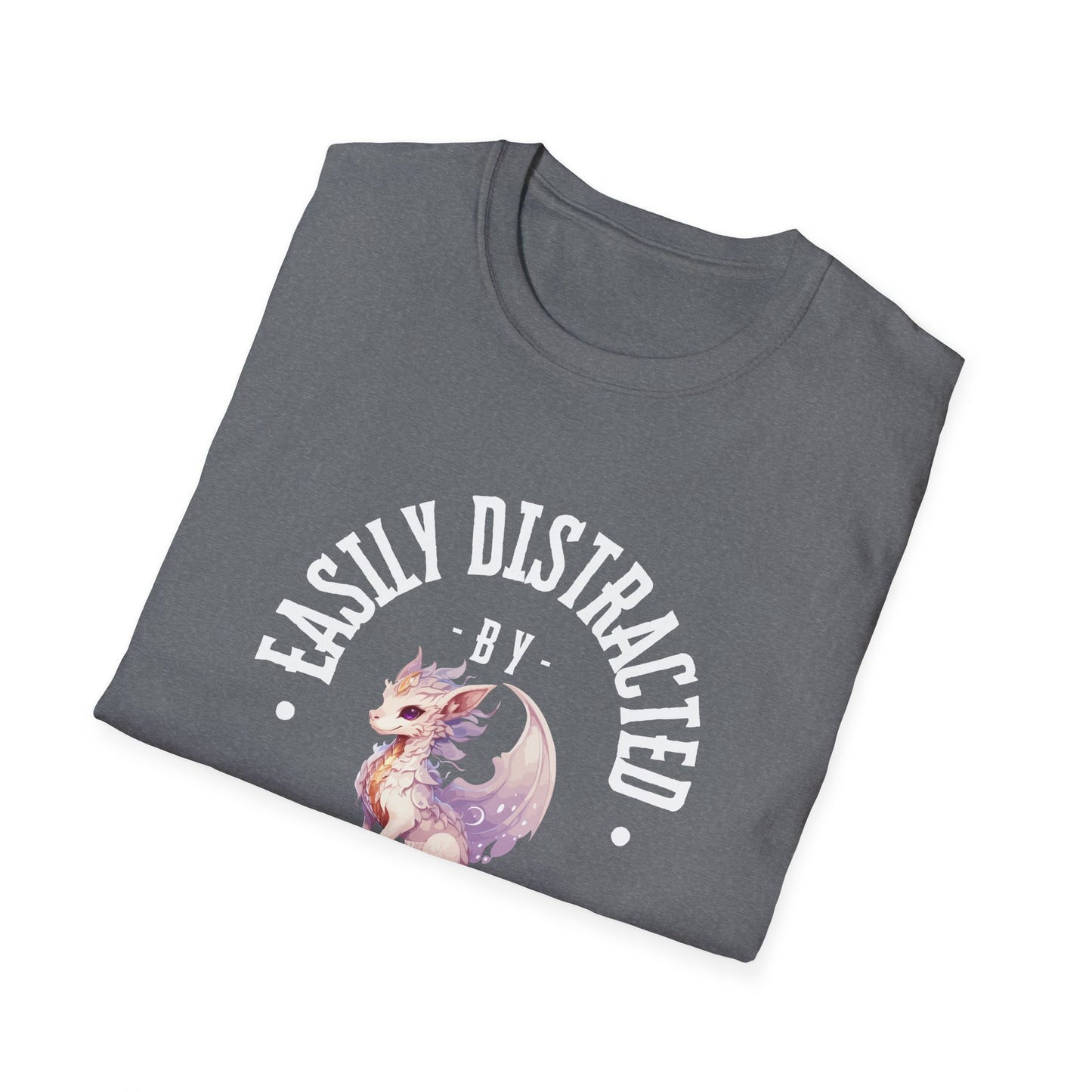 Easily Distracted by Dragons Unisex Softstyle T-Shirt