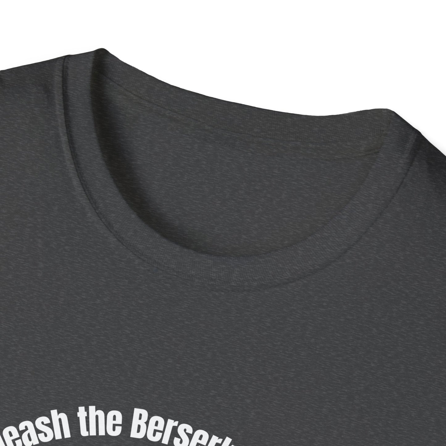 Unleash the Berserker Within - The Ultimate Warrior Tee Unisex Softstyle T-Shirt