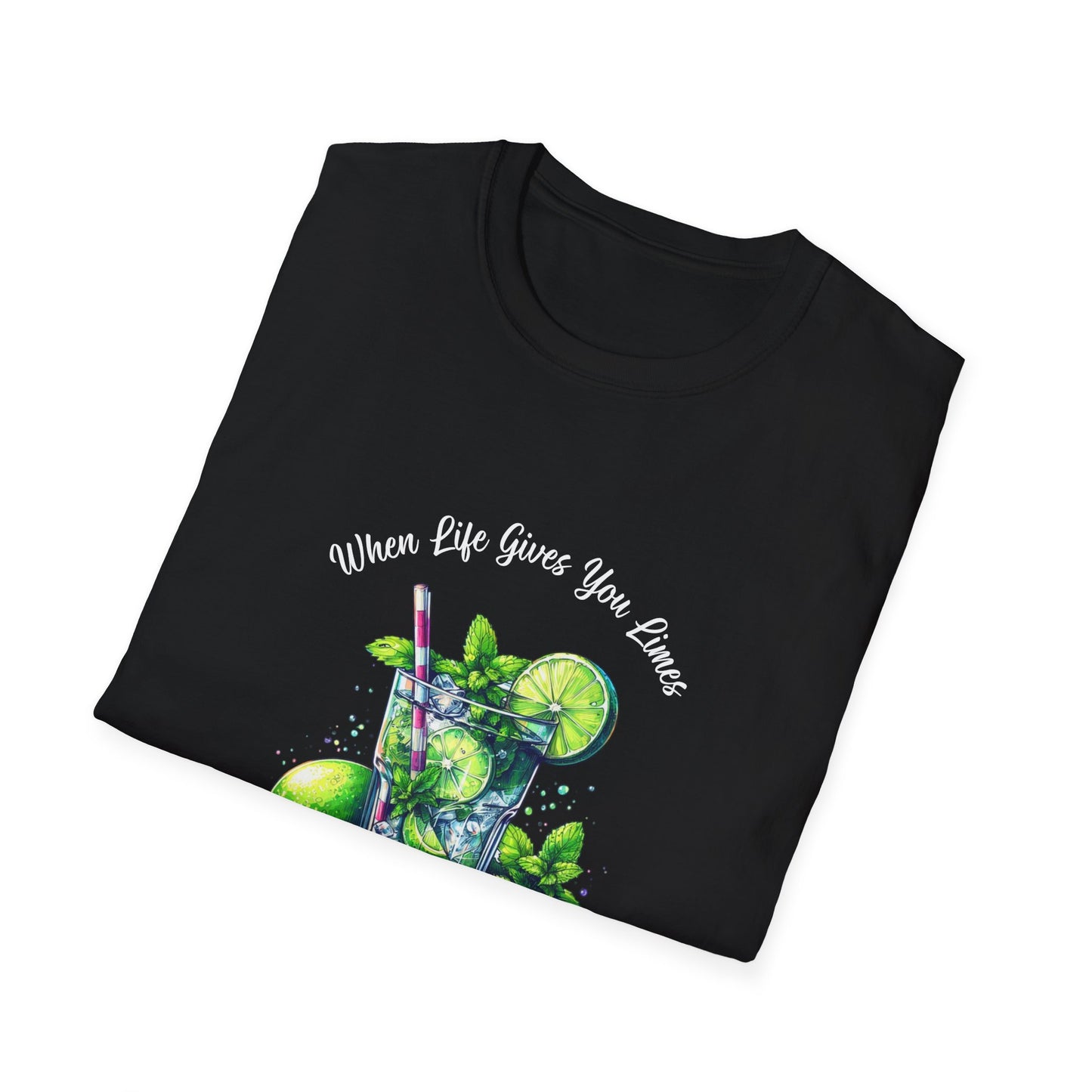When Life Gives You Limes… Make a Mojito! Unisex Softstyle T-Shirt
