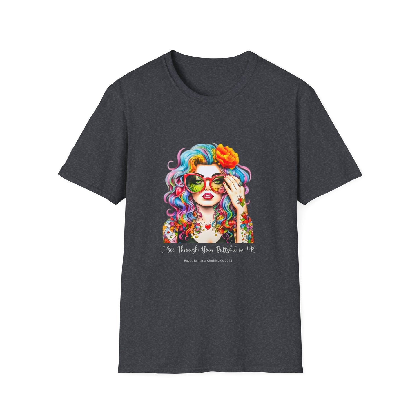 Colorful Boho T-Shirt - 'I See Through Your Bullsh*t'