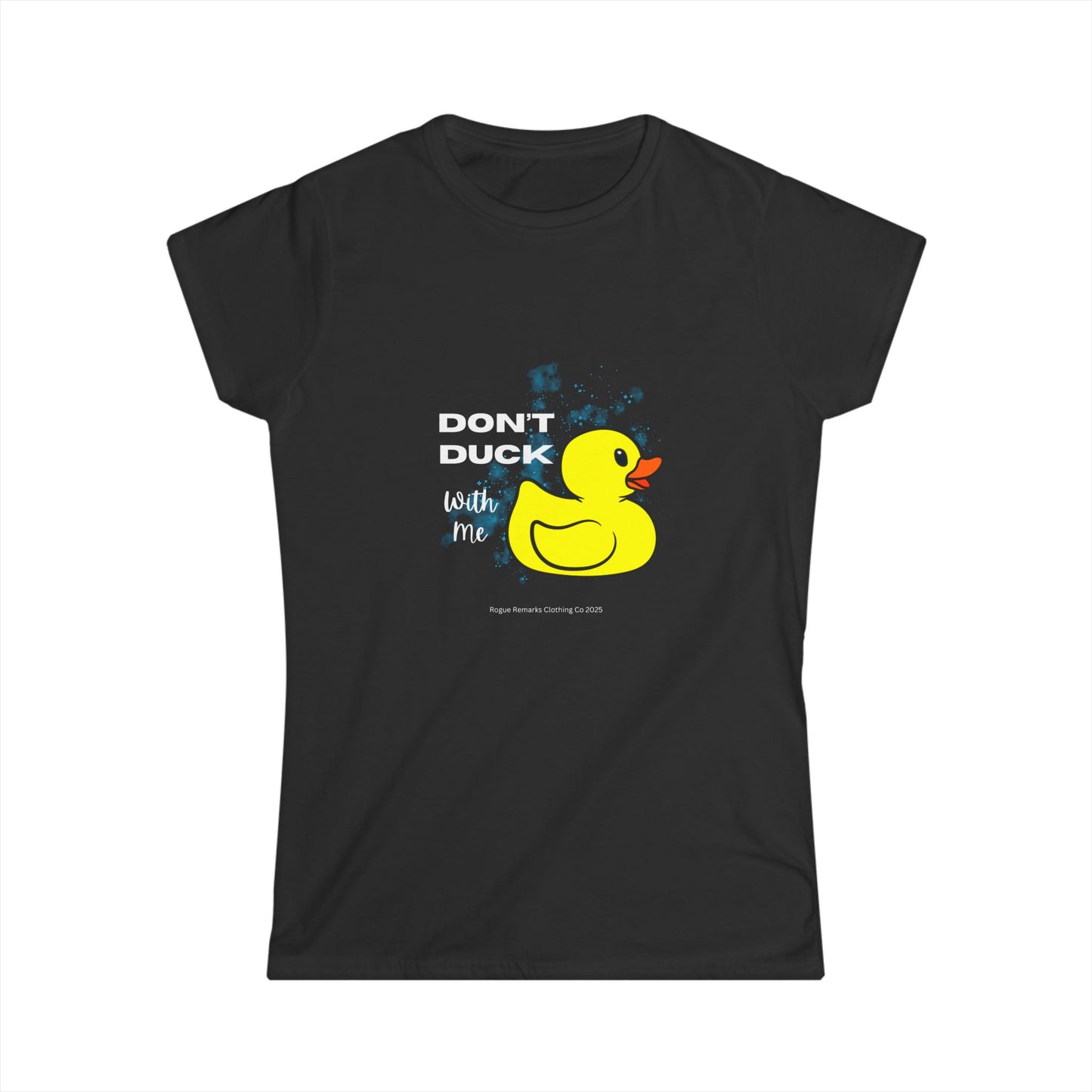 Fun Retro Duck Graphic Women's T-Shirt - 'Don't Duck With Me'