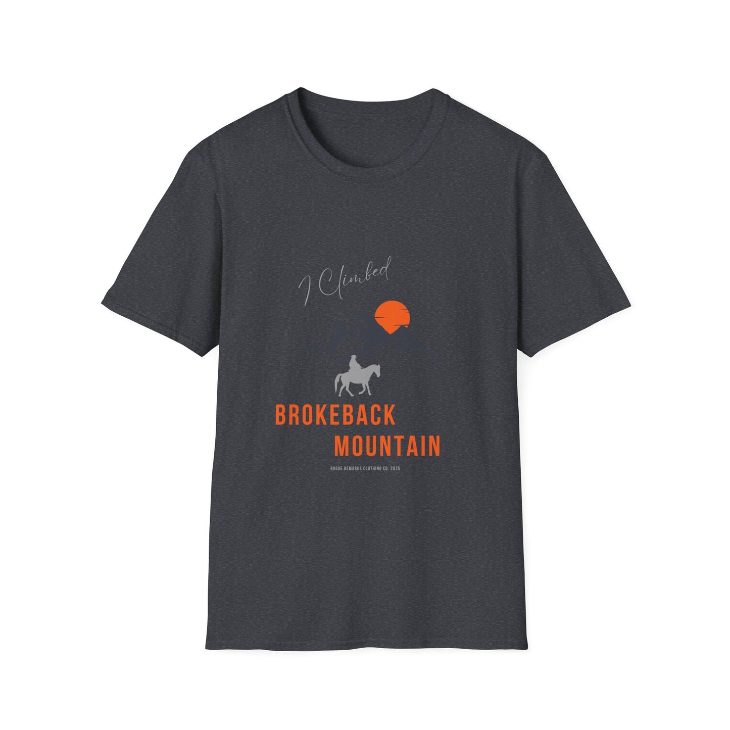 I Climbed Brokeback Mountain Unisex Softstyle T-Shirt