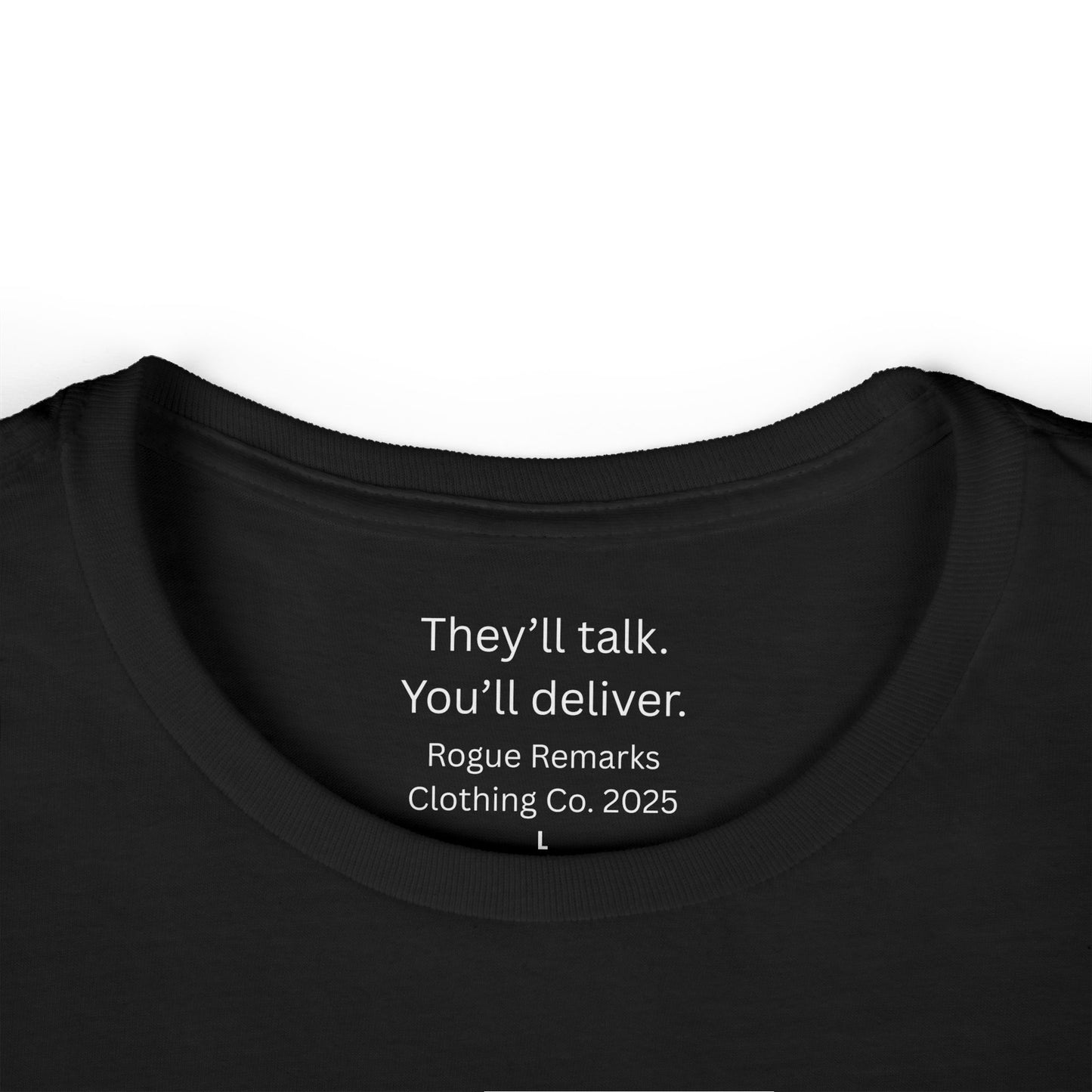 'Talk Less, Move Smart' Women's Softstyle Tee