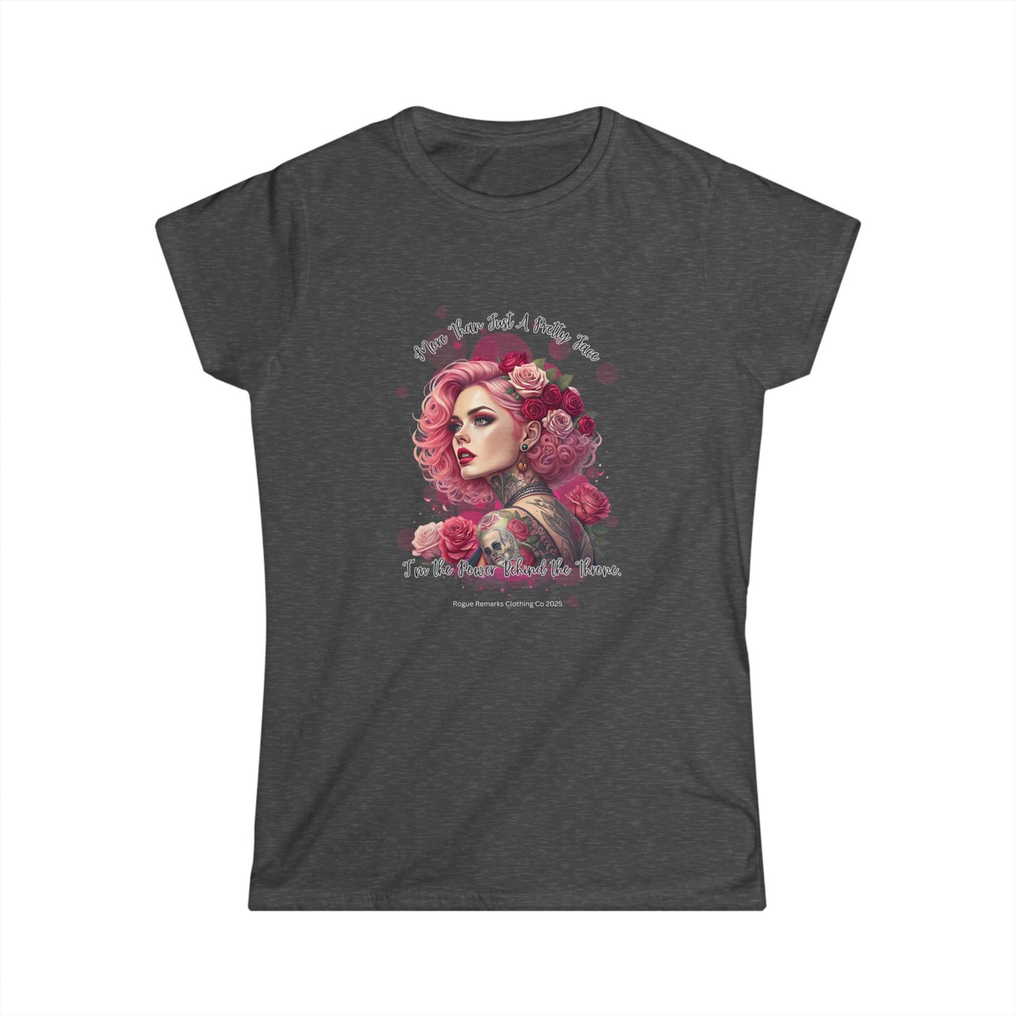 More than Just a Pretty Face Women’s Softstyle Tee