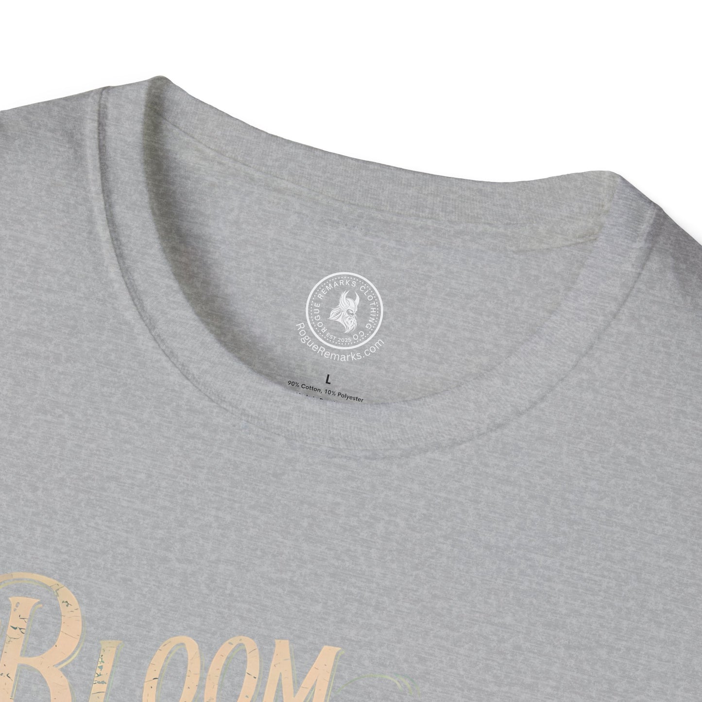 Bloom Where You Are Planted T-Shirt, Inspirational Tee, Floral Design Shirt, Gift for Garden Lovers, Motivational Apparel