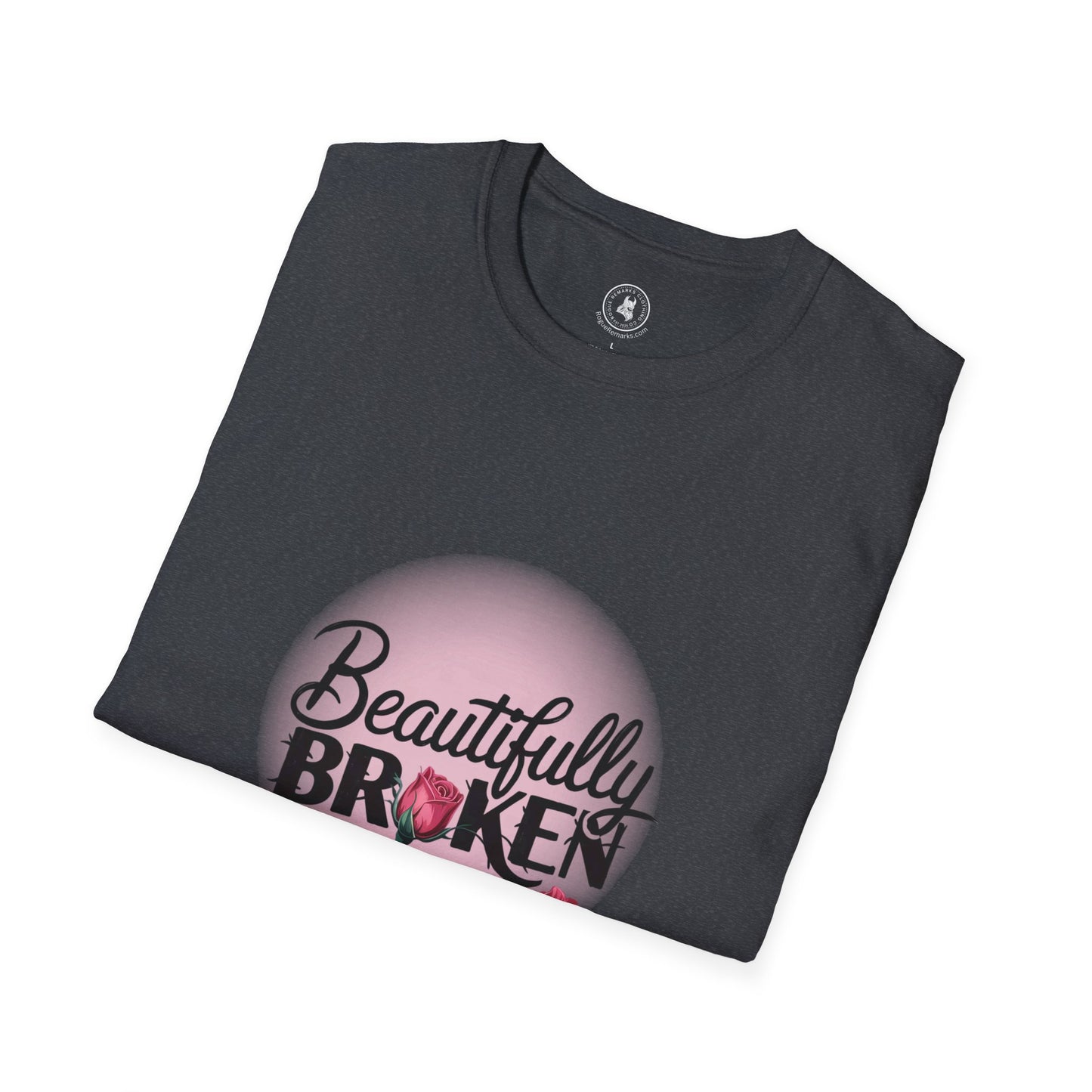 Beautifully Broken – Rogue Rose Edition Unisex Softstyle T-Shirt