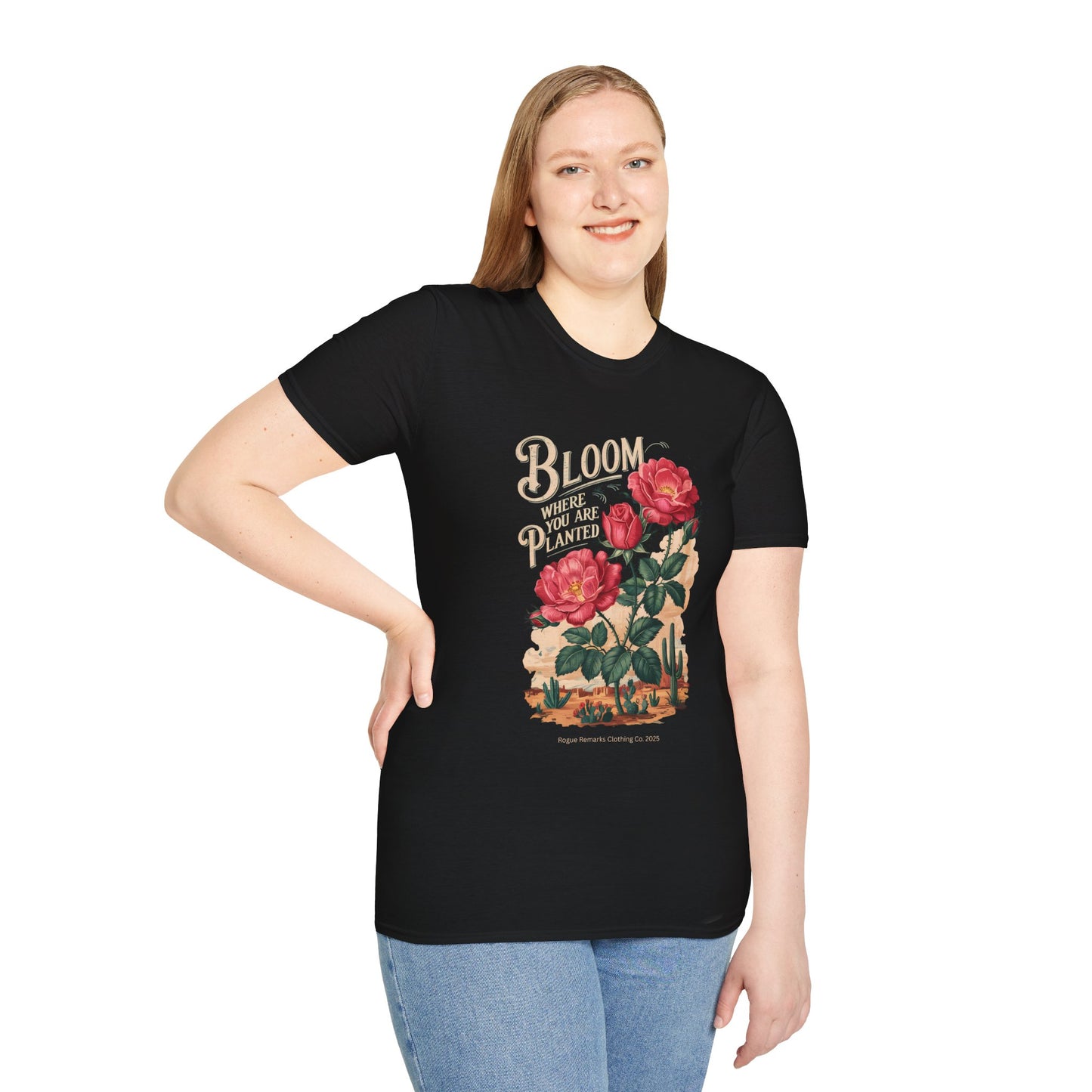 Bloom Where You Are Planted T-Shirt, Inspirational Tee, Floral Design Shirt, Gift for Garden Lovers, Motivational Apparel