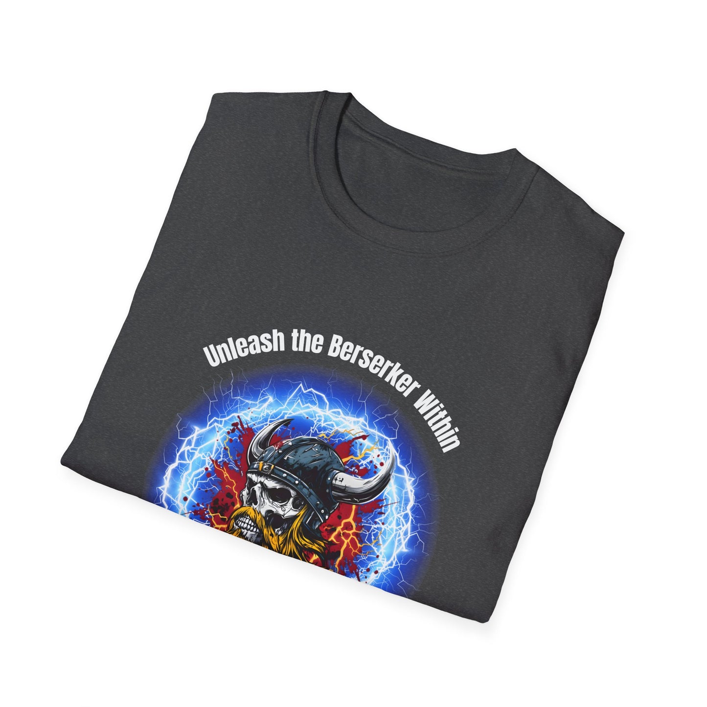 Unleash the Berserker Within - The Ultimate Warrior Tee Unisex Softstyle T-Shirt