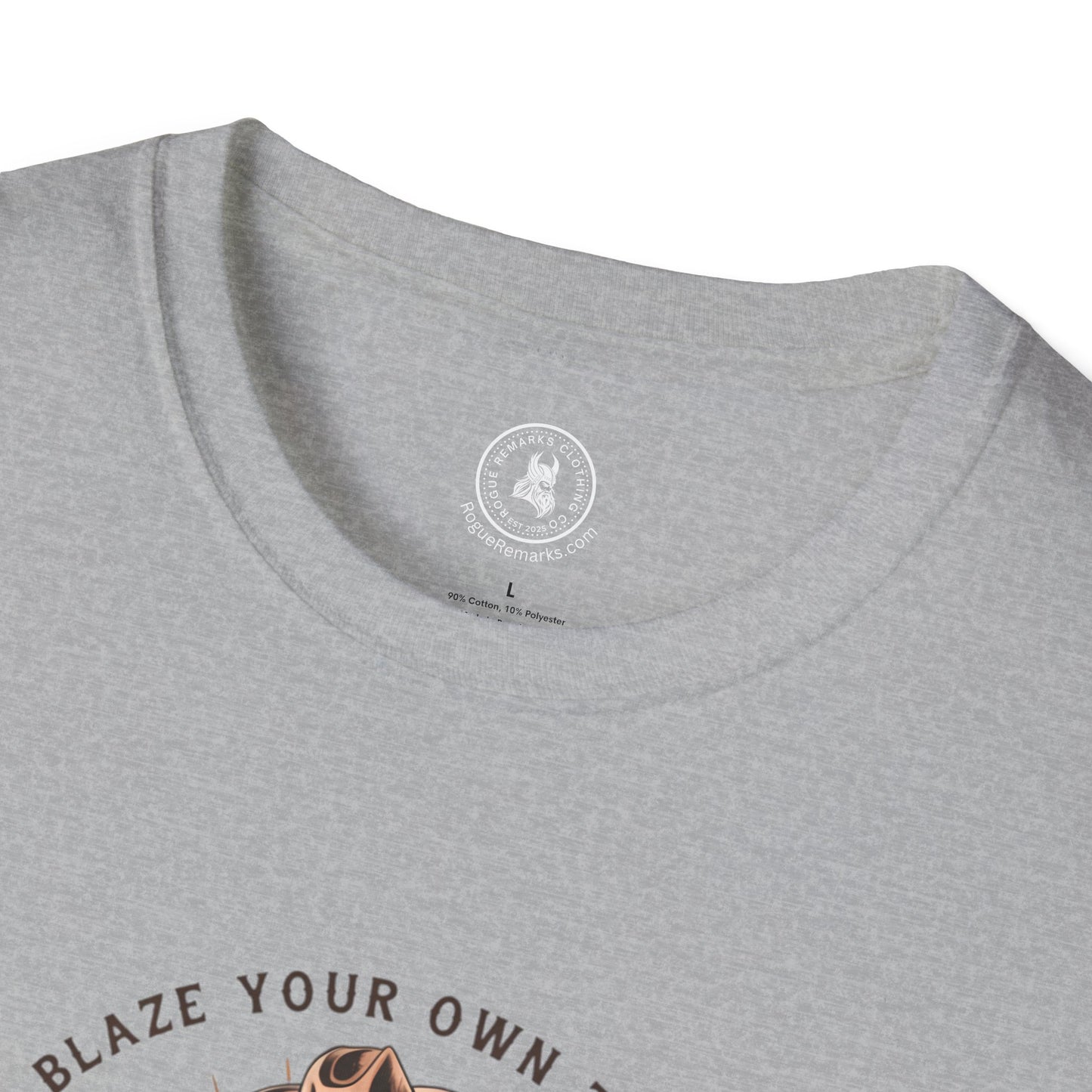 Blaze Your Own Trail Tee – Cowgirl Spirit Edition Unisex Softstyle T-Shirt