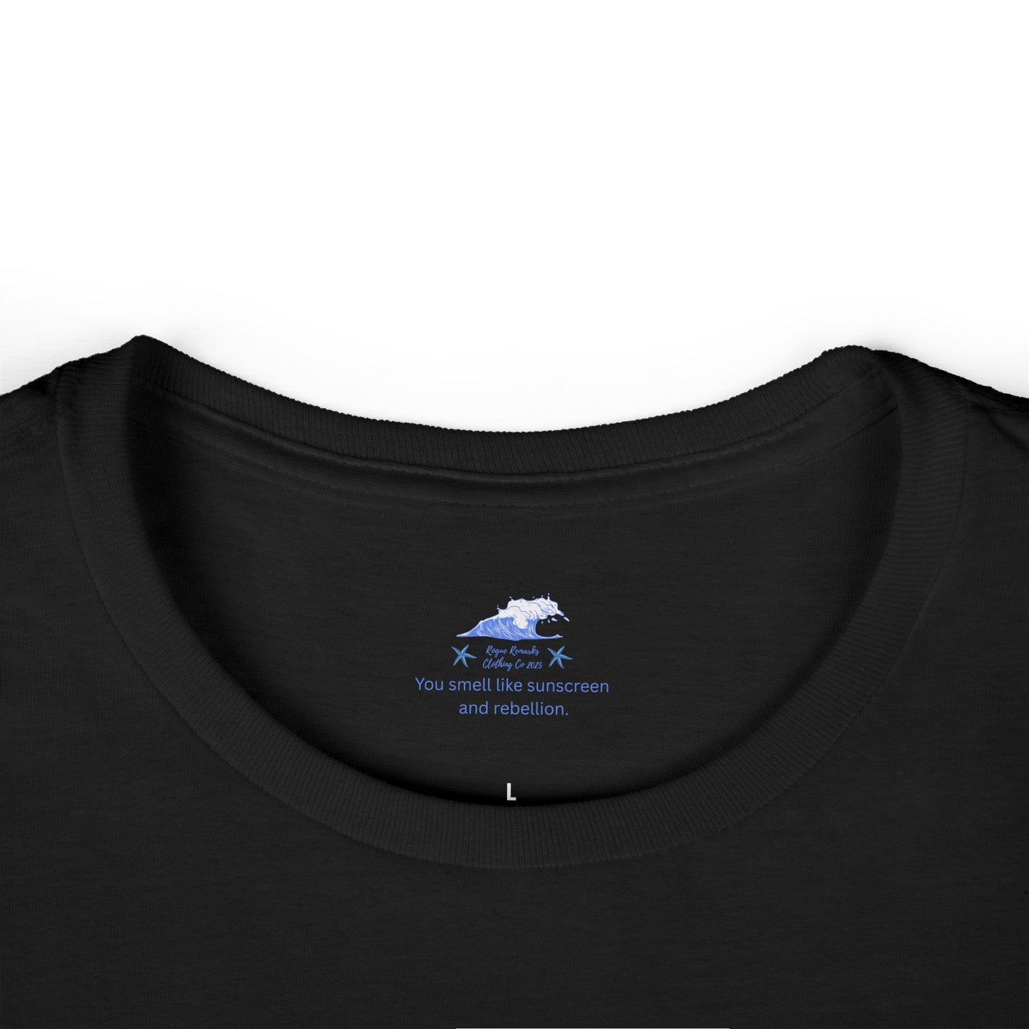 "Summer Time" Tee – Rogue Remarks Clothing Co. Women's Softstyle T-Shirt