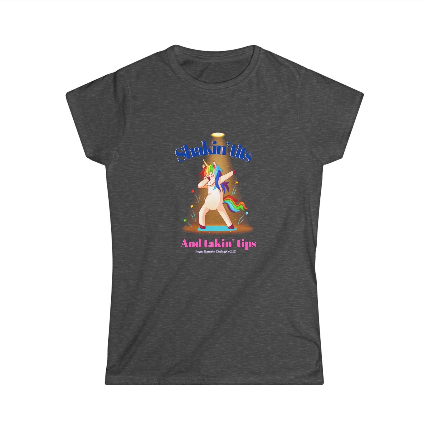 🎉 "Shakin’ Tits & Takin’ Tips" Unicorn Tee 🦄✨ Women's Softstyle T-Shirt