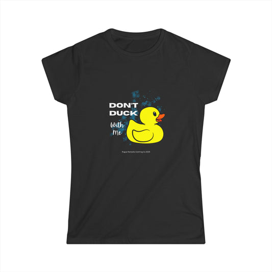 Fun Retro Duck Graphic Women's T-Shirt - 'Don't Duck With Me'