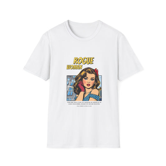 Rogue Woman – Fearless & Unapologetic Unisex Softstyle T-Shirt