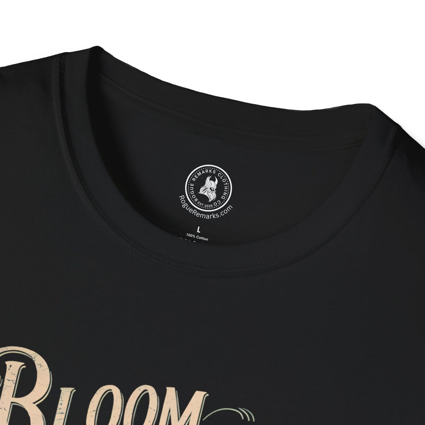 Bloom Where You Are Planted T-Shirt, Inspirational Tee, Floral Design Shirt, Gift for Garden Lovers, Motivational Apparel