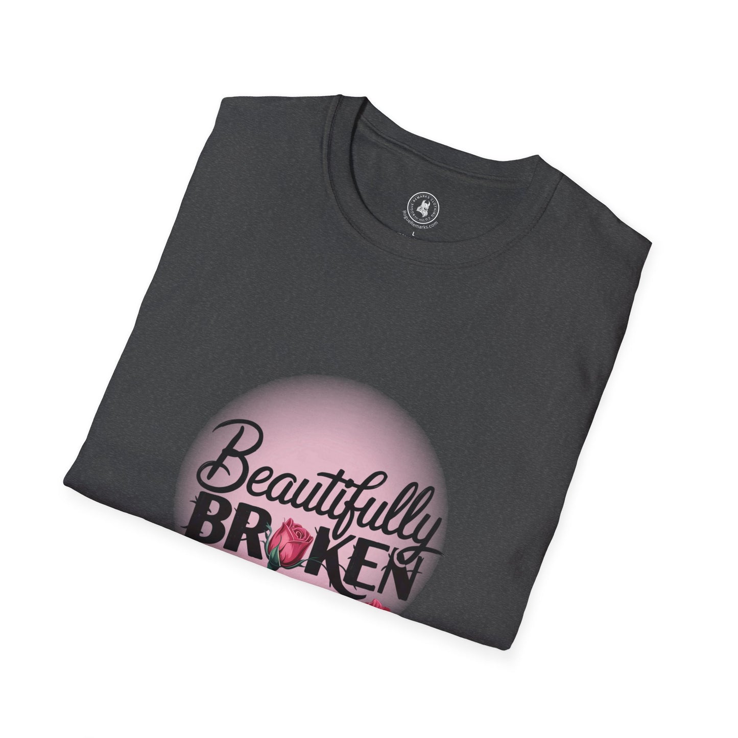 Beautifully Broken – Rogue Rose Edition Unisex Softstyle T-Shirt