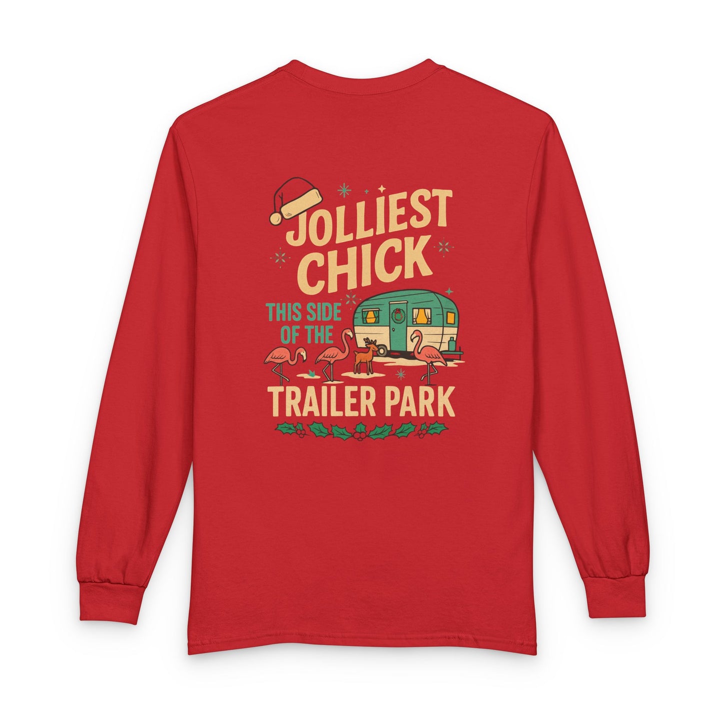 Jolliest Chick — Retro Christmas Trailer Park  Long sleeve Tee