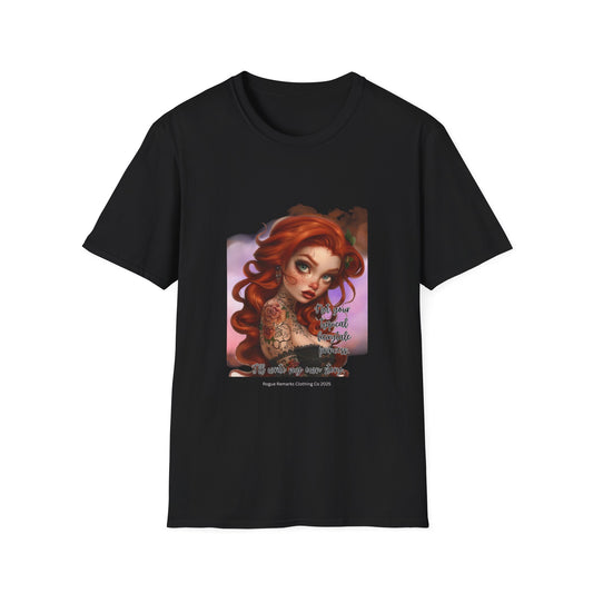 Not Your Typical Fairytale Princess Unisex Softstyle T-Shirt