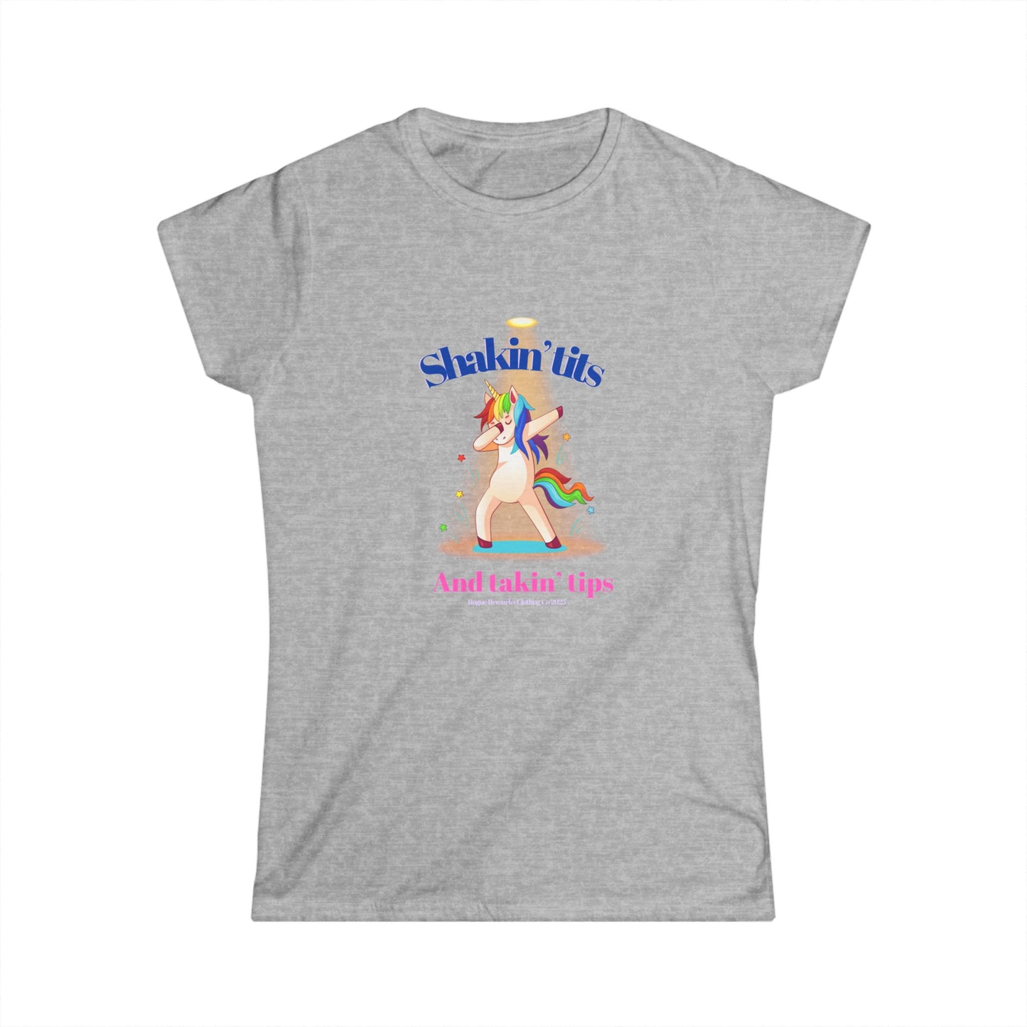 🎉 "Shakin’ Tits & Takin’ Tips" Unicorn Tee 🦄✨ Women's Softstyle T-Shirt