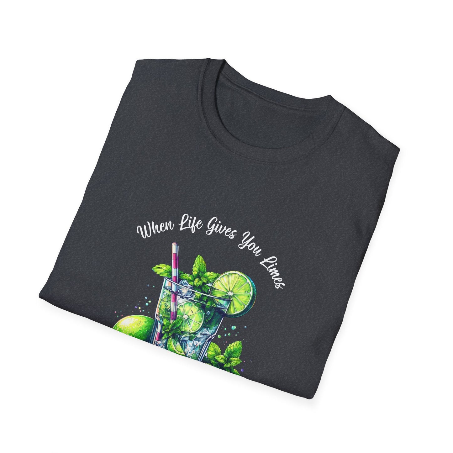 When Life Gives You Limes… Make a Mojito! Unisex Softstyle T-Shirt