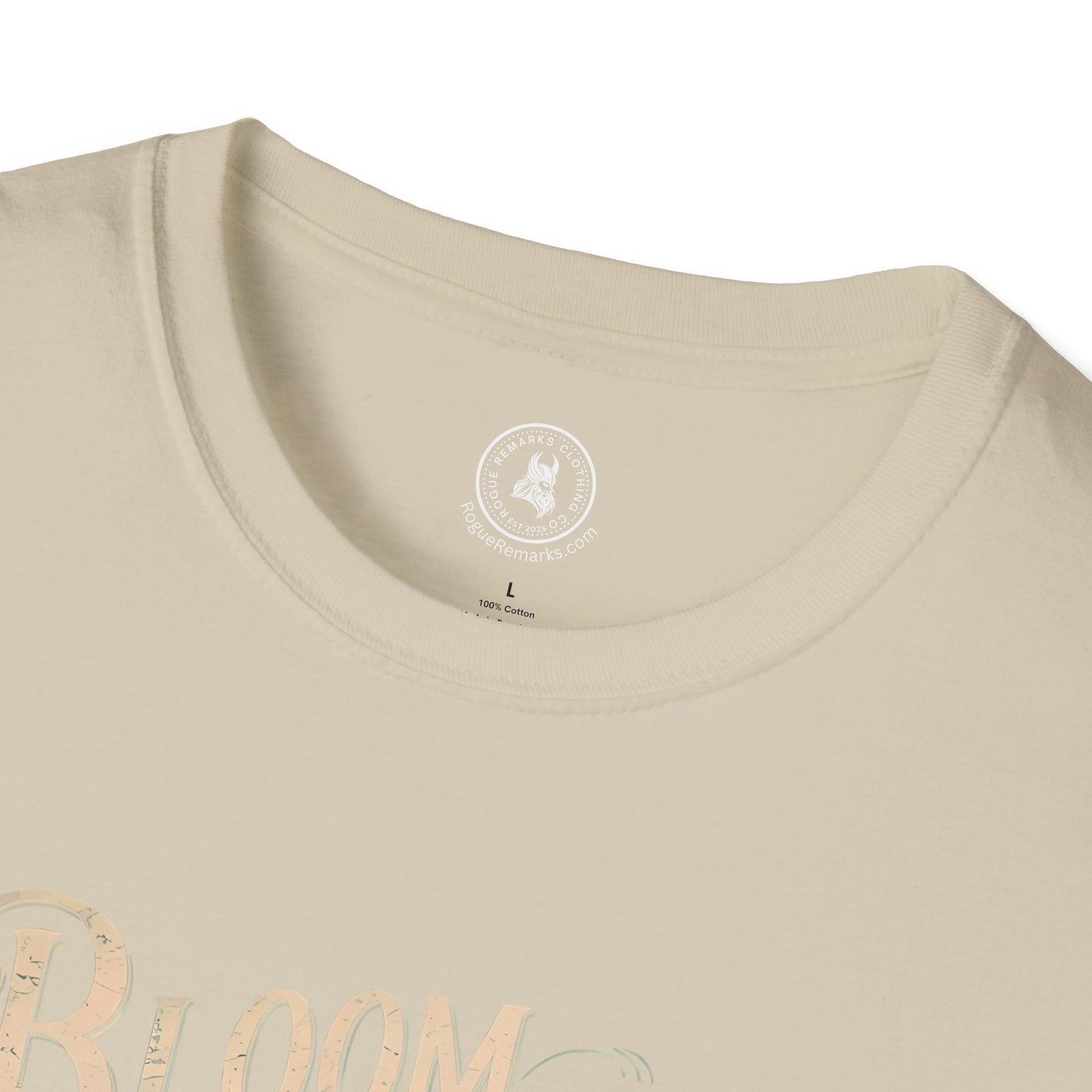 Bloom Where You Are Planted T-Shirt, Inspirational Tee, Floral Design Shirt, Gift for Garden Lovers, Motivational Apparel
